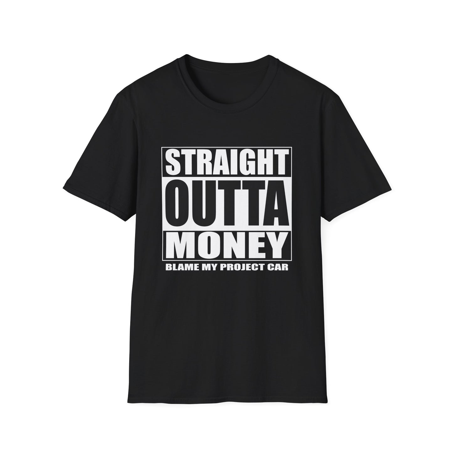 Straight Outta Money - Tee