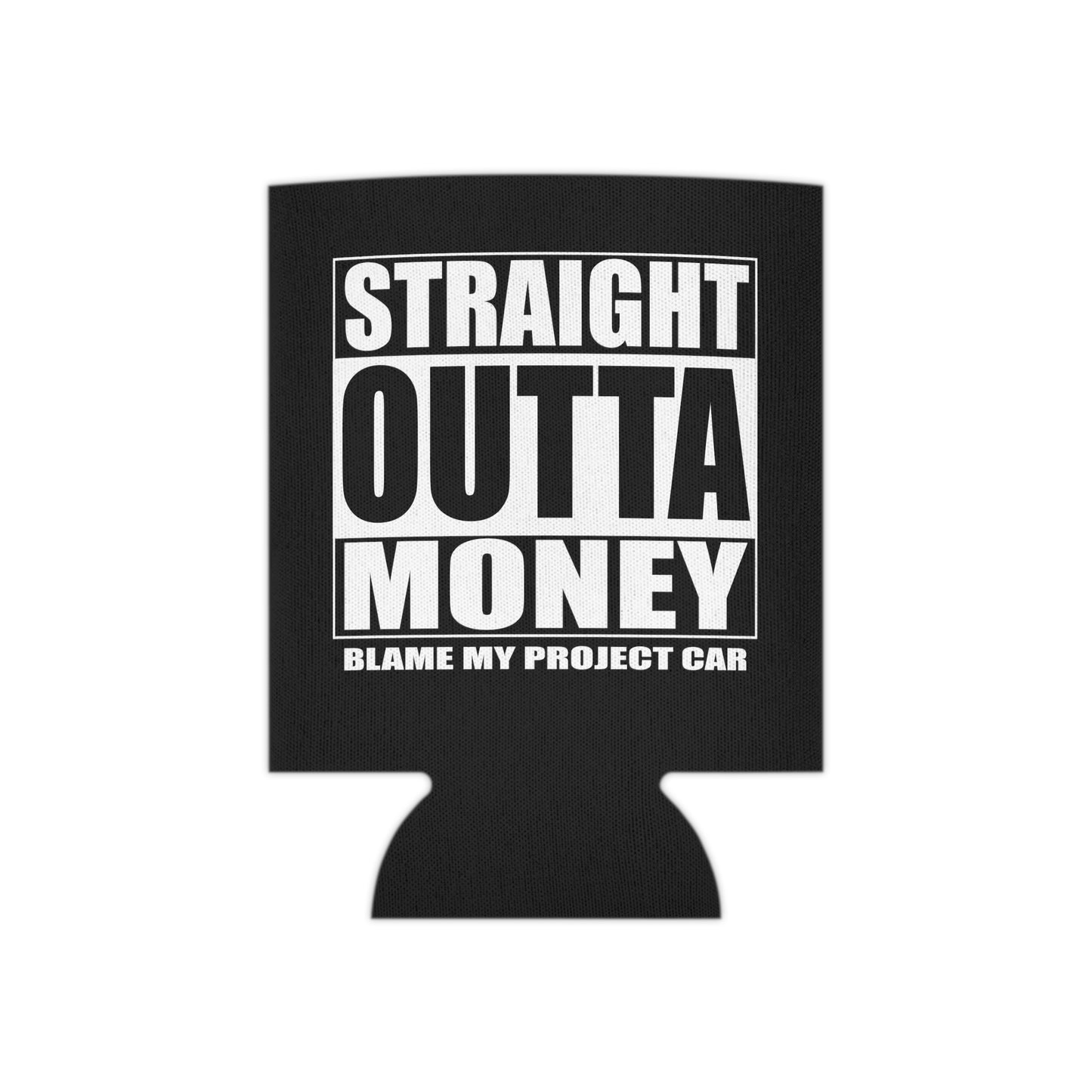 Straight Outta Money - Beer Wrapper